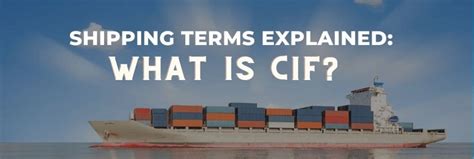 What Is Incoterms Cif Mean Everything You Need To Know
