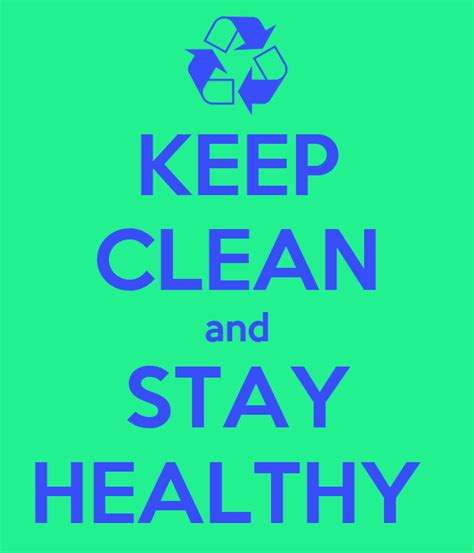 Keep Clean And Stay Healthy Poster Austin Keep Calm O Matic