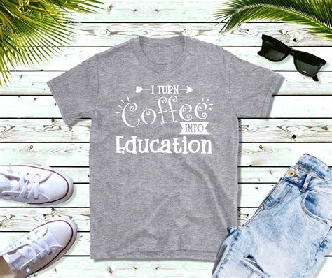 Ed216 Turn Coffee Into Education T Shirt The Imprint Doctor