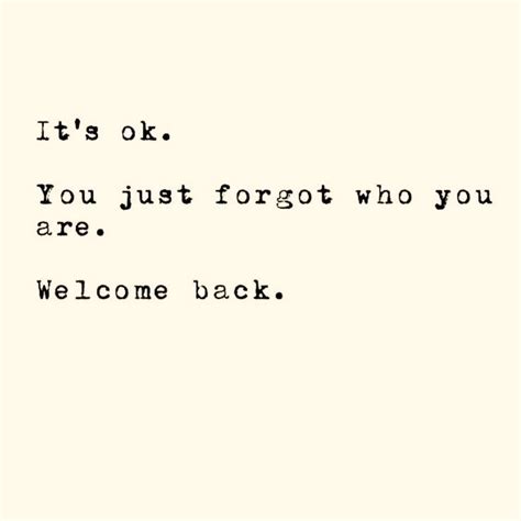 Welcome Back Quotes Photos