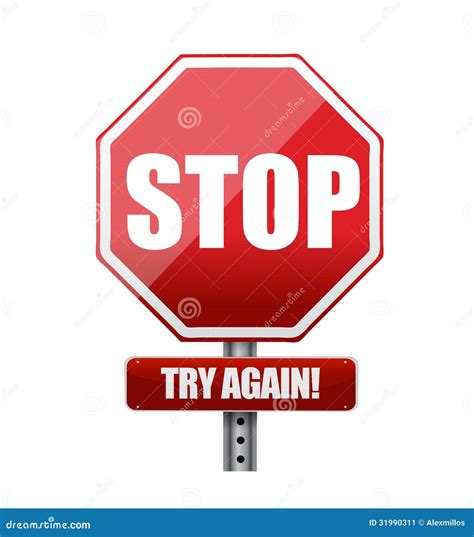 Stop Try Again Road Sign Illustration Stock Image Image 31990311