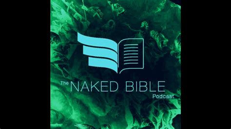 Naked Bible Podcast Hebrews Q A Part YouTube