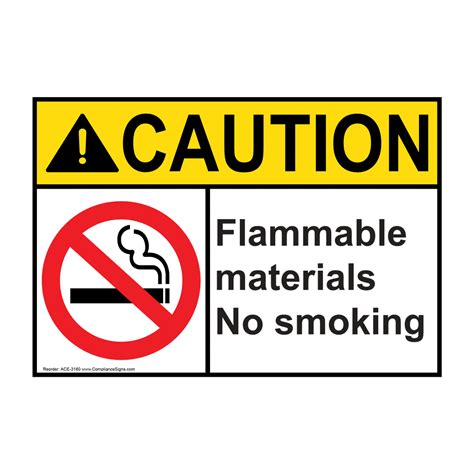 Caution Sign Flammable Materials No Smoking Sign Ansi