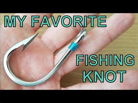 #3 My favorite fishing knot | How to tie a fishing hook to a line - YouTube