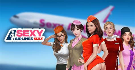Sexy Airlines Max Casual Sex Game With Apk File Nutaku
