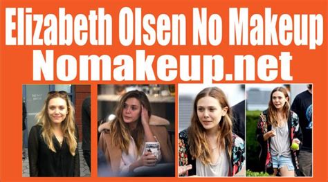 Elizabeth Olsen No Makeup And Without Makeup Elizabeth Olsen Without Makeup Makeup