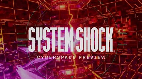 System Shock Cyberspace Preview Nightdive Studios Youtube