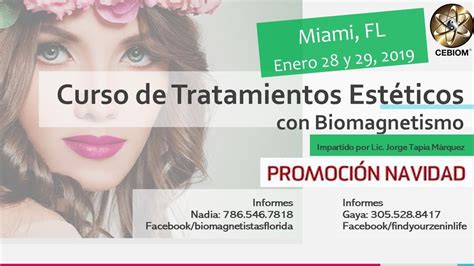 Esthetic Treatments with Biomagnetism, Miami FL - Jan 26, 2019 - 9:00 AM