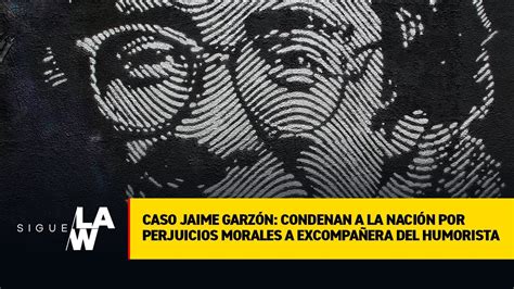 Primicia Caso Jaime Garzón Condenan A La Nación Por Perjuicios Morales A Excompañera Del