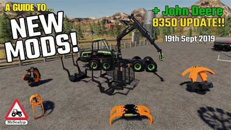 A Guide To New Mods John Deere 8350 Update 19th Sept 2019