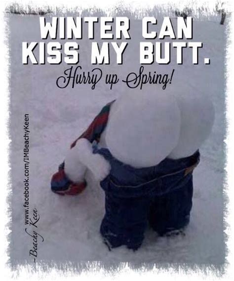 Winter Funny Winter Quotes Snow Quotes Funny Cold Weather Funny