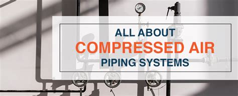 Here are the top 10 compressed air questions we've answered for you Compressed Air System Design Pdf - design system examples