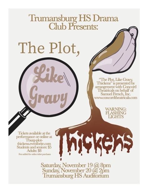 Trumansburg Drama Club Presents The Plot Like Gravy Thickens