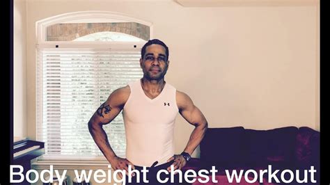 Body Weight Chest Workout Youtube