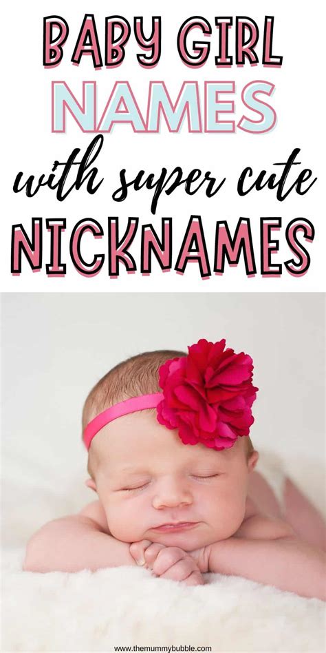 100 Girl Baby Names With Cute Nicknames The Mummy Bubble