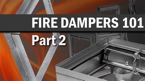 Fire Dampers 101 Part 2 Youtube