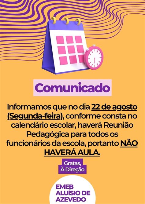 EMEB ALUÍSIO DE AZEVEDO COMUNICADO IMPORTANTE NÃO HAVERÁ AULA