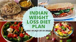 7 Day India Diet Chart For Weight Loss Dt Priyanka Jaiswal