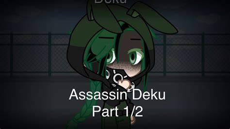Assassin Deku Part 12 Youtube