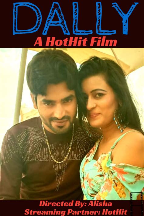 Dally Uncut 2020 Hothit Hindi Short Film 720p Hdrip 421mb Download