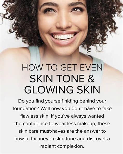 How To Get Even Skin Tone And Glowing Skin Even Skin Tone Natural