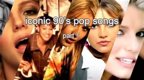 Iconic 90s Pop Songs Part 1 Youtube