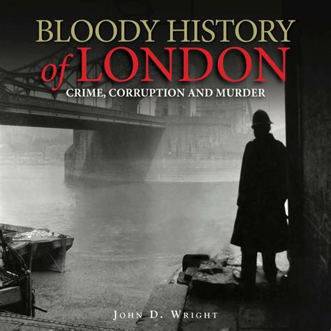 Bloody History Of London Bloody History Of London Lismio