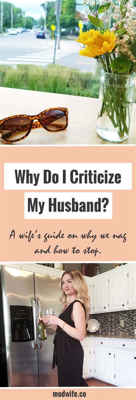 Why Do I Criticize My Husband Criticism Feeling Unappreciated Happy Marriage