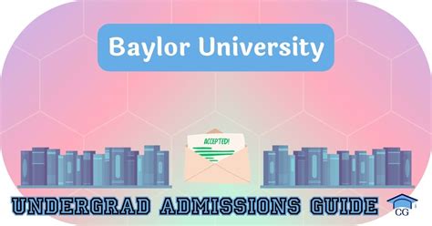 Baylor University Admission Requirements Average Gpa Sat Act Scores