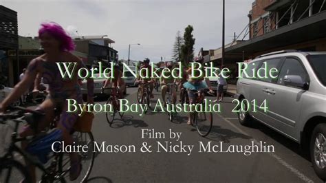 World Naked Bike Ride Byron Bay Australia 2014 On Vimeo