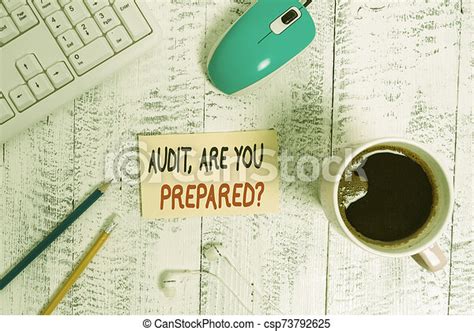 It is just their letterhead paper. Conceptual hand writing showing audit are you prepared ...