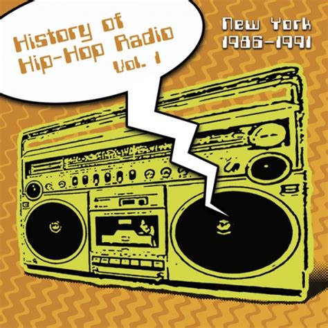 History Of Hip Hop Radio Nyc 1986 1991 Audio Grndgd