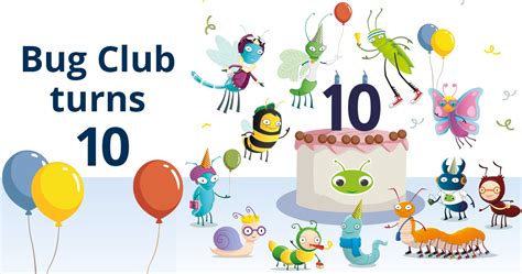 Bug Club Turns 10 Pearson Uk