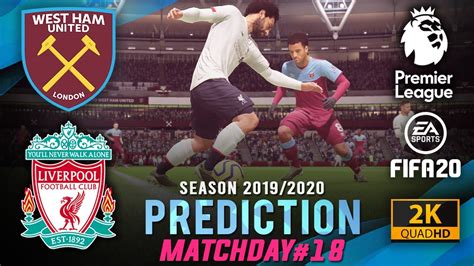 Liverpool in the premier league. WEST HAM UTD vs LIVERPOOL | EPL 2019/2020 Prediction ...