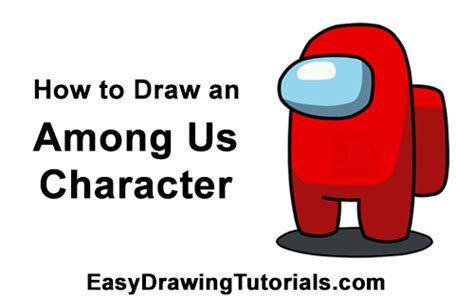 How To Draw An Among Us Game Character Step By Step Pictures