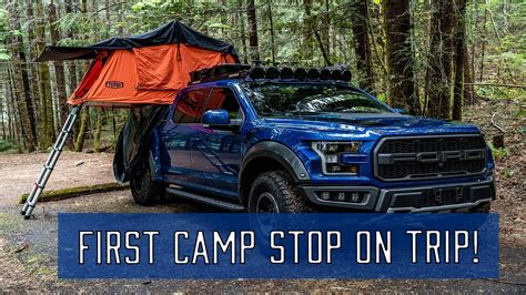Overlanding In Ford Raptor Episode 1 First Camp Youtube