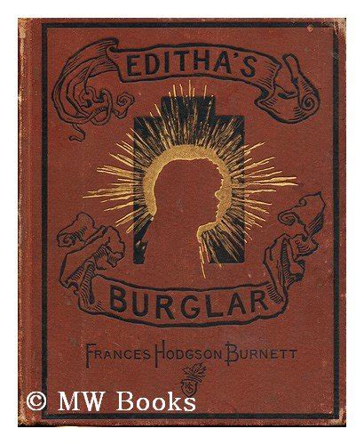 Edithas Burglar By Frances Hodgson Burnett