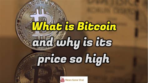 The price is as unstable as always and. What is Bitcoin and why is its price so high - is the ...