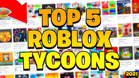 Top 5 Best Roblox Tycoons To Play In 2021 Youtube