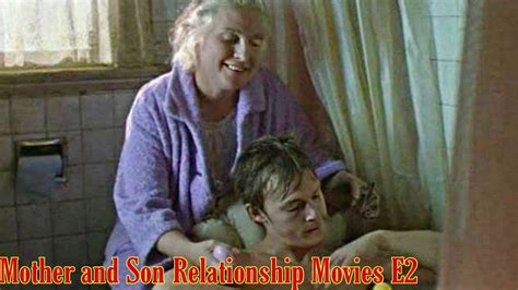 Mother And Son Relationship Movies E2 A1 Updates Youtube