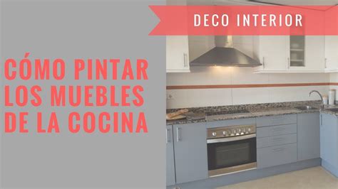 Muebles de comedor & muebles de cocina. DIY Cómo Pintar Muebles De Cocina - Deco Interior Home ...