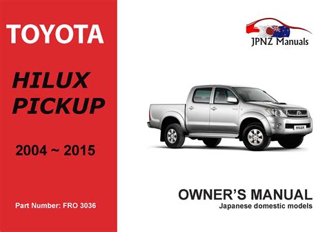 Toyota Hilux Pickup Car Owners User Manual In English 2004 2015