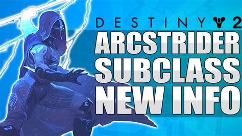 Destiny 2 New Arc Strider Hunter Subclass Details New Arc Staff