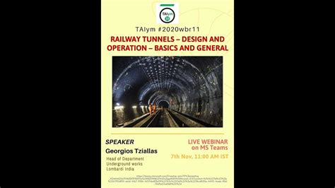 Webinar 11 Railway Tunnels Design And Operation Basics And General