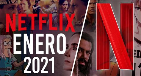 Estrenos De Netflix Para Enero Del 2021