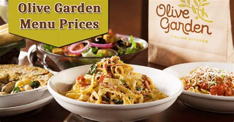 Olive Garden Menu Prices Regular And Catering And More