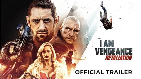 I Am Vengeance Retaliation Official Uk Trailer Youtube