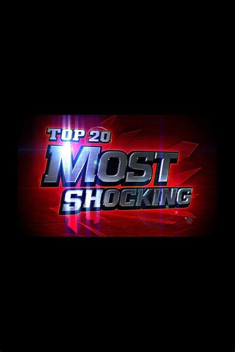 Top 20 Countdown Most Shocking Alchetron The Free Social Encyclopedia