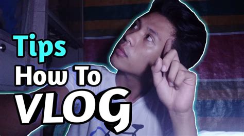 Tips How To Vlog For Beginners Youtube