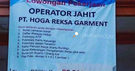 Dapatkan lowongan kerja rekomendasi kami setiap hari! Lowongan Kerja PT Hoga Reksa Garment 2020 Leles Garut - Lokerhariini.COM